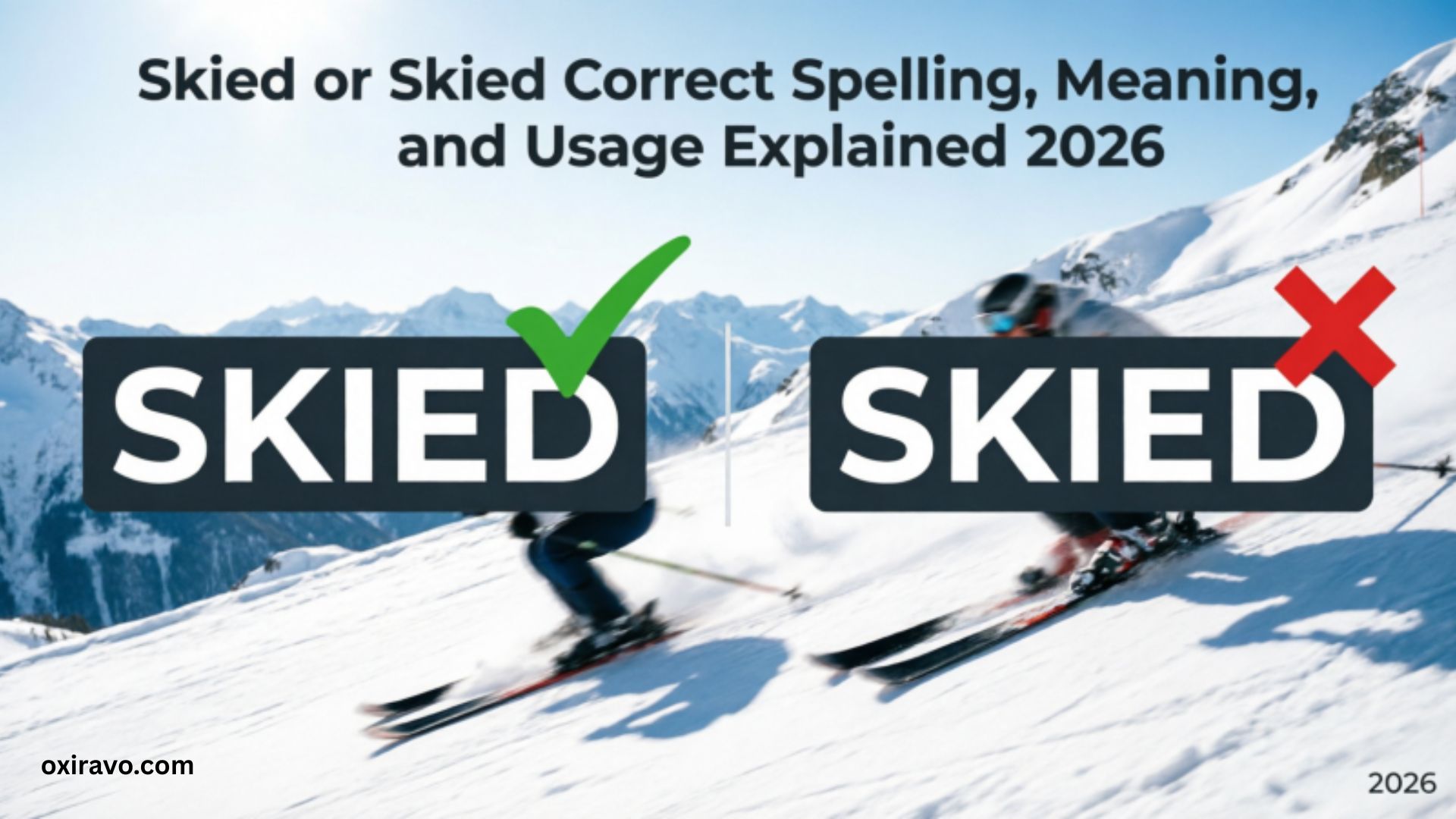 Skiid or Skied